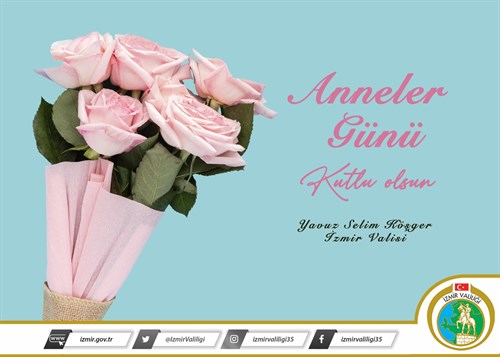 VALİ KÖŞGER'İN ANNELER GÜNÜ MESAJI (2023)